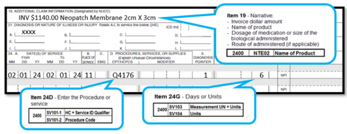 Visual del ejemplo de reclamación que detalla: Texto en Artículo 19 "INV $1140.00 Membrana Neopatch 2cm x 3cm El artículo 24D captura el código Q4176 con una cantidad facturada de "6" en el artículo 24G